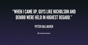 quote-Peter-Gallagher-when-i-came-up-guys-like-nicholson-15285.png