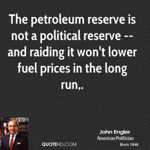 The petroleum reserve is not a political reserve -- and raiding it won ...