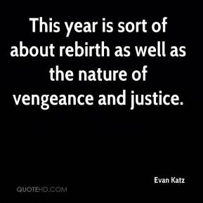evan-katz-quote-this-year-is-sort-of-about-rebirth-as-well-as-the.jpg