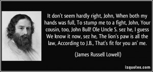 More James Russell Lowell Quotes