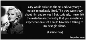 female chemistry that you sometimes experience on a set. I could have ...