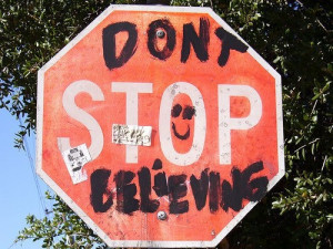 Don't stop believing,never :) #quotes