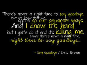 Say GoodbyeChris Brown