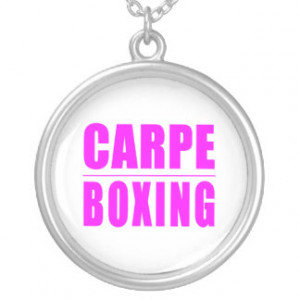 Funny Girl Boxers Quotes : Carpe Boxing Jewelry