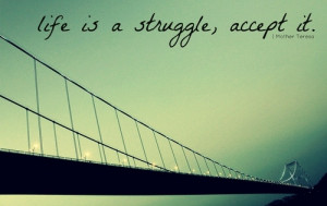 Inspirational Quotes About Life And Struggles Tumblr