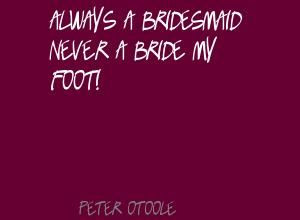 Quote By Peter O'Toole