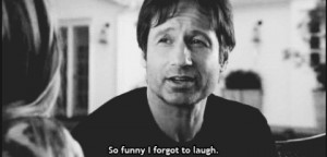 californication, funny, hate, ironic, movie, quote, tv, usa