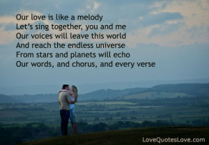 Our love is like a melody