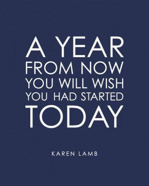 ... Today - Inspirational Quote from Karen Lamb -8
