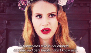 -music-video-quote-lyrics-lana-del-rey-born-to-die-lana-del-rey ...