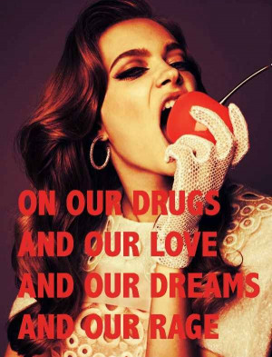 National Anthem - Lana Del Rey