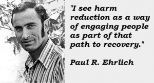 Paul r ehrlich famous quotes 1