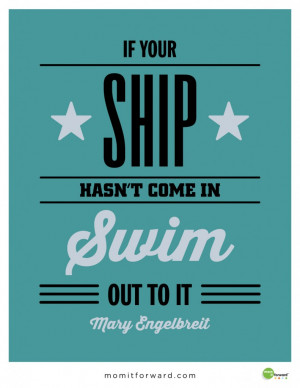 mary engelbreit quote download the ship printable here