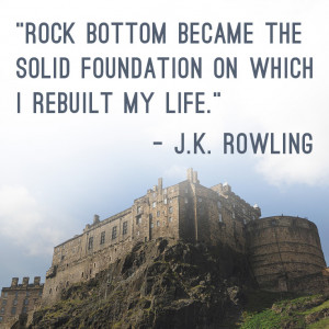 Rock Bottom Is the Solid Foundation