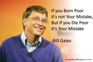 Bill Gates: on being poor.