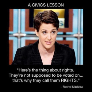 Rachel Maddow on rights