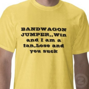 The Bandwagon Guy