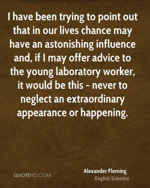 Alexander Fleming Quotes