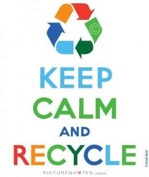... Quotes Conservation Quotes Eco Friendly Quotes Recycle Quotes