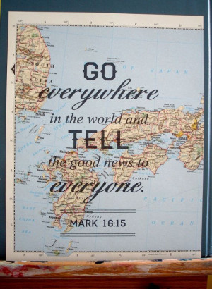 Large map quote print, travel inspired, Bible verse, Mark