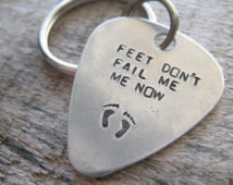 Feet Don't Fail Me Now... Guita r Pick Key Chain - Inspirationa ...