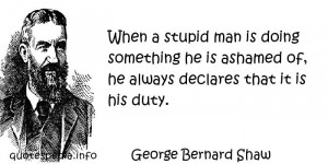 quotes reflections aphorisms - Quotes About Stupidity - When a stupid ...