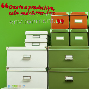 Create A Productive, Calm And Clutter-Free Environment