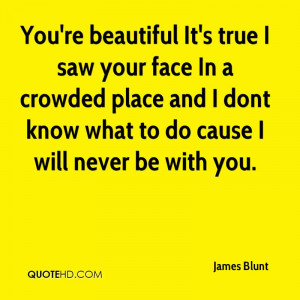 James Blunt Quotes