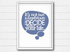 Print Typographic Daydream Quote Illustration Wall Art