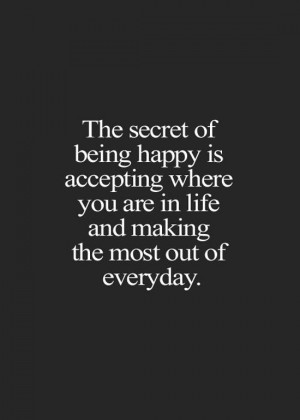 the-secret-of-being-happy-life-quotes-sayings-pictures.jpg