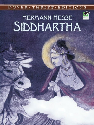 With parallels to the enlightenment of the Buddha, Hesse's Siddhartha ...