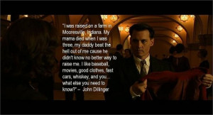 Johnny Depp as John Dillinger