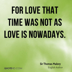 Sir Thomas Malory Quotes