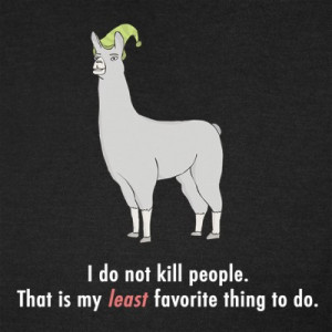 ... things for Llamas With Hats. Because it’s awesome and you know it