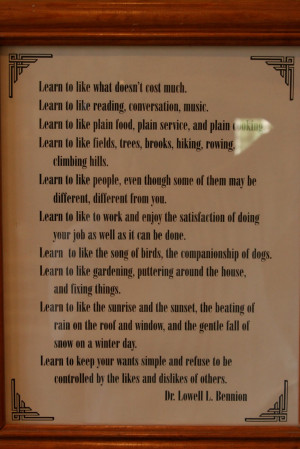 some quotes from Dr. Lowell Bennion. Founder of the Ranch and ...