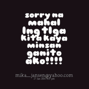 ... mahal kita quotes tagalog http www chalknot com tagalog love quotes