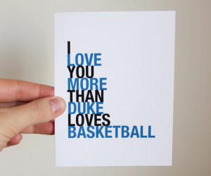Duke Basketball Card, I Love You More Than Duke Loves Basketball, A2