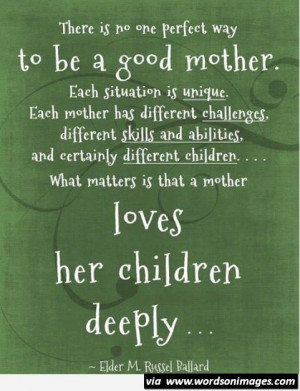 To be a good mother quote
