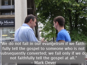... only if we do not faithfully tell the gospel at all.