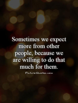 Expectation Quotes High Expectations Quotes