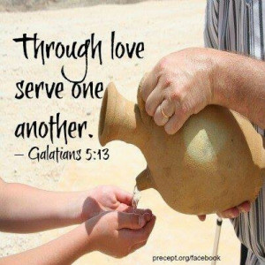 Galatians 5:13| Serve Others is what we are called to do. | https ...