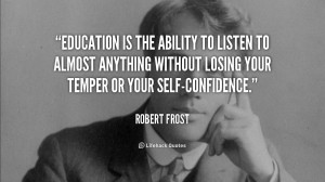 Frost Robert Education Quotes