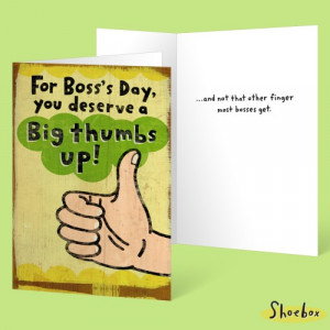 For Boss’s Day You Deserve A Big Thumbs Up