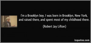 quote-i-m-a-brooklyn-boy-i-was-born-in-brooklyn-new-york-and-raised ...