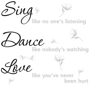 Singing And Dance Quotes