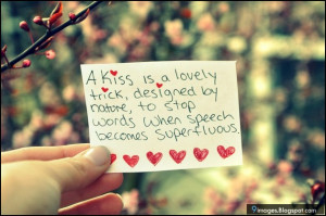 ... trick designed by nature to stop speech when words become superfluous