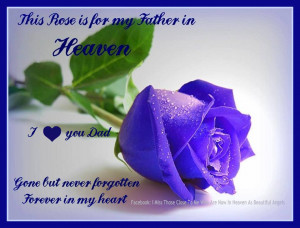 426635_+Father+~I+Miss+Those+Close+To+Me+Who+Are+Now+In+Heaven+As ...