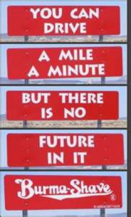 Burma Shave sayings