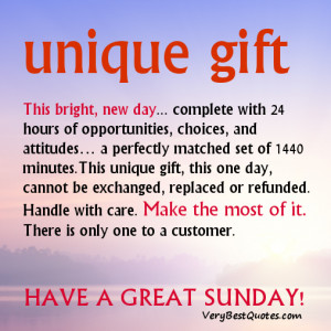 ... Sunday Good Morning quotes & Sayings - this bright new day is unique