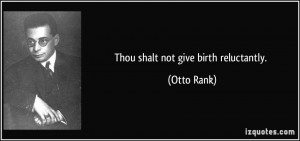 More Otto Rank Quotes